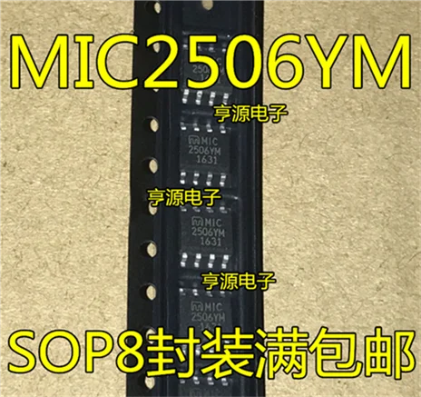 MIC2506 MIC2506YM SOP8