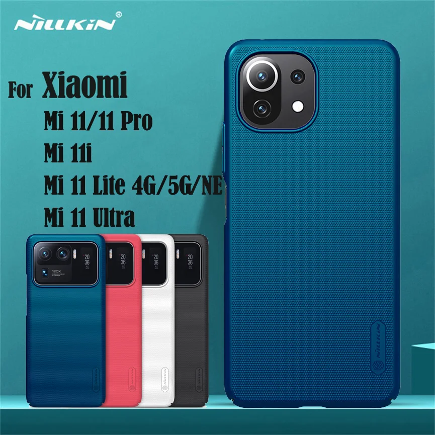 Для Xiaomi Mi 11 Lite 4G 5G NE Чехол Nillkin Frosted Shield Чехол Жесткий Защитный Чехол Для ПК Задняя крышка Для Xiaomi Mi11 Pro Mi 11i 11 Ultra