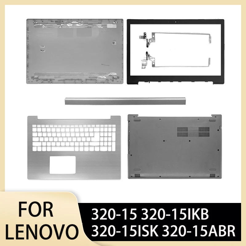 Новый Ноутбук для Lenovo IdeaPad 320-15 320-15IKB 320-15ISK 320-15ABR с ЖК-дисплеем Задняя крышка/Передняя панель/Петли/Упор для рук/Нижняя часть корпуса Серебристого цвета