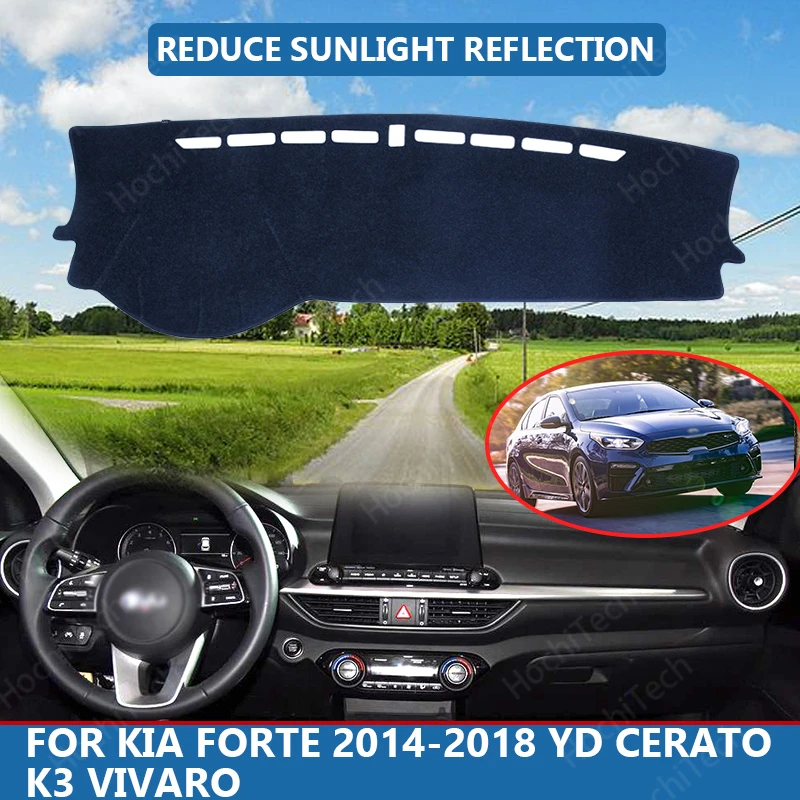 Правый Руль С Высоким Содержанием Полиэфирного Волокна, Защита от Ультрафиолета, Коврик для Приборной панели Автомобиля KIA Forte 2014-2018 YD Cerato K3 Vivaro Cover